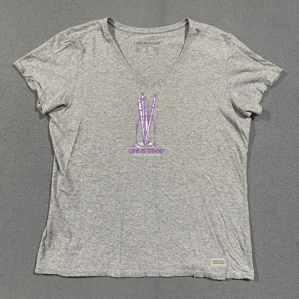 Life is Good T-Shirt Womens Large Gray V-Neck Paint Brushes Art of Optimism Tee